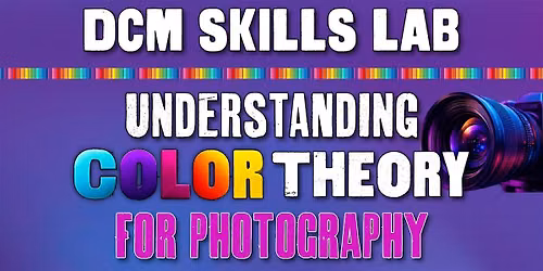 Understanding Color Theory for Photography
