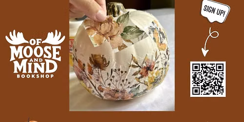 Crafting for Calm ~ Decoupage Pumpkins! 