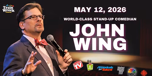 World-Class Comedian John Wing \u2013 Kamloops