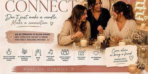 POUR & CONNECT \u2014 A Candle Making Social Experience | English and Spanish