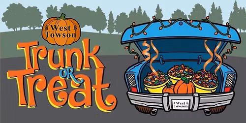 West Towson Neighborhood Trunk-or-Treat