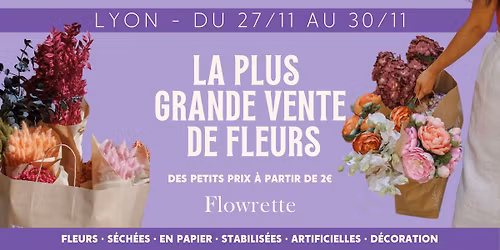 POP UP FLOWRETTE \/\/ LYON #7