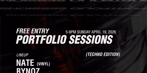 Portfolio Sessions - TECHNO