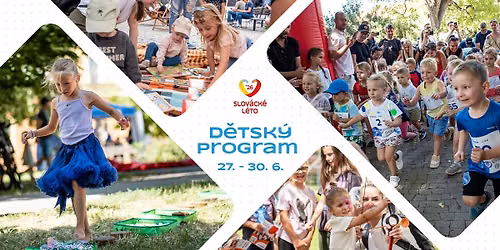 D\u011btsk\u00fd program na Slov\u00e1ck\u00e9m l\u00e9t\u011b 2026