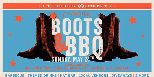 7th Annual Boots & BBQ Fest at Legacy Hall
