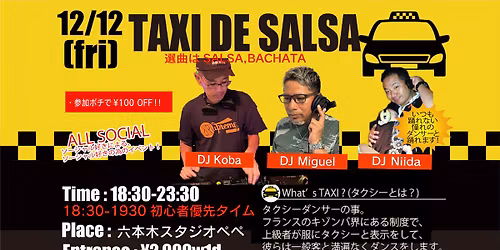 TAXI DE SALSA Guest DJ Miguel & DJ Koba