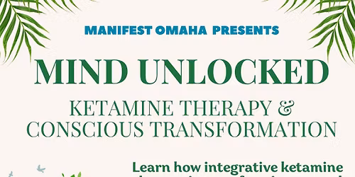 Mind Unlocked | Ketamine Therapy & Conscious Transformation