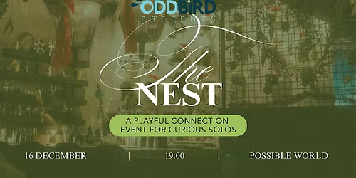 The Nest - A playful connection event for curious solos