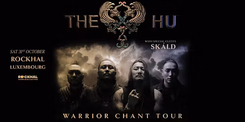 THE HU \u2022 Rockhal, Luxembourg