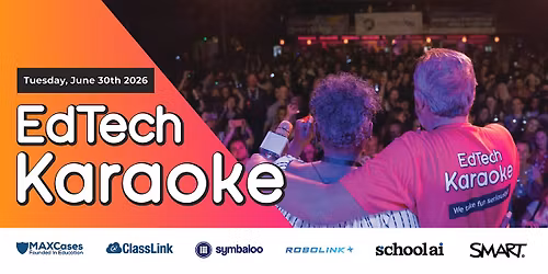 EdTech Karaoke (#ETK26) @ ISTE 2026