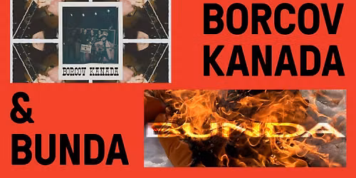 BUNDA & Borcov Kanada \u2022 FILM & KYTARY \u2022 Na Hradb\u00e1ch