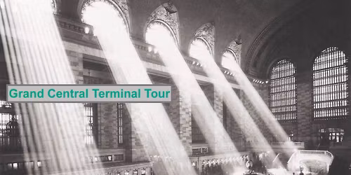 GR Tours \u2013 \u201cHits the Rails: Grand Central Tour\u201d with optional Food Crawl.