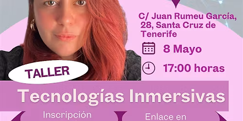 Taller de tecnolog\u00edas inmersivas