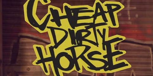 Cheap Dirty Horse - Tape it Shut -The Abbey Ghosts