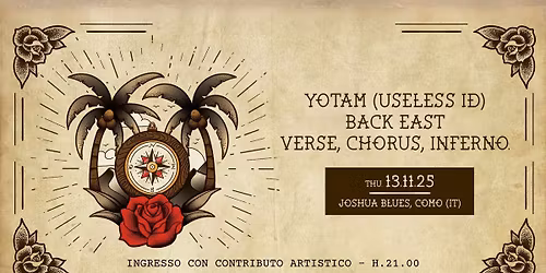 Yotam (Useless ID) + Verse, Chorus, Inferno + Back East