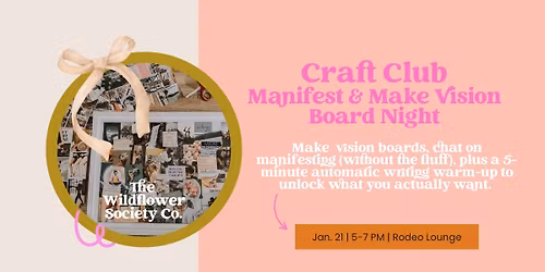 Craft Club Manifest & Make Vision Board Night 