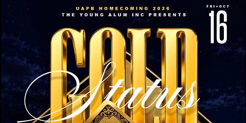 UAPB Homecoming 2026: Golden Status
