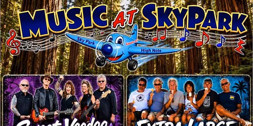 SWEET VOODOO - Music at SkyPark Festival in Scotts Valley!