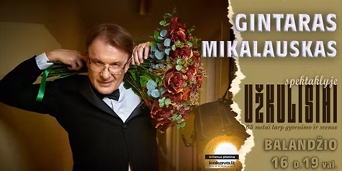 Spektaklis U\u017dKULISIAI