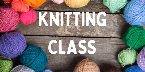 Knitting Class