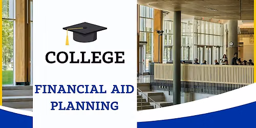 College Planning: Navigating Financial Aid
