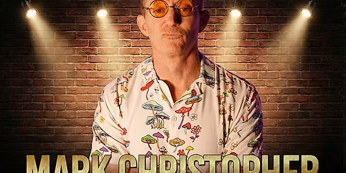 Revelry-diculous Comedy Show with Mark Christopher