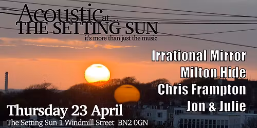 Acoustic at The Setting Sun - April 