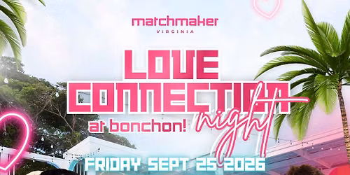 Love Connection Night at Bonchon