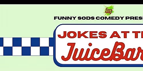 Jokes at The Juice