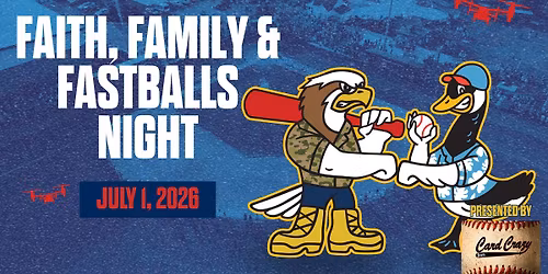 Faith, Family, & Fastballs Night