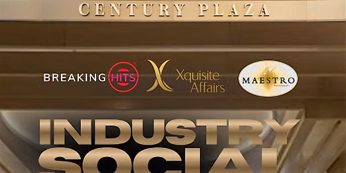 Industry Social - Ep.3 - Film \u2022 TV \u2022 Music \u2022 Art \u2022 Fashion\u2022at New Fairmont