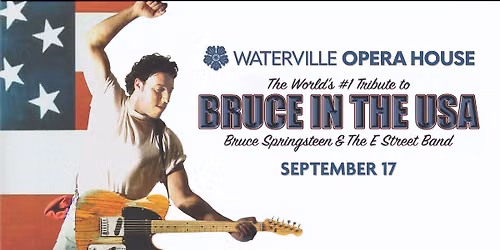 Bruce in the USA in Waterville, ME