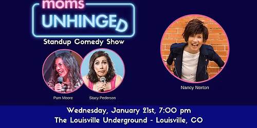 MOMS UNHINGED!