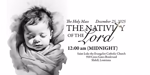 Christmas Mass: The Nativity of the Lord 