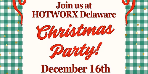 HOTWORX Delaware Holiday Party!