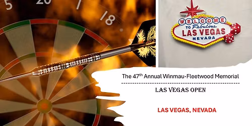 47th Annual Winmau-Fleetwood Memorial - Las Vegas Open