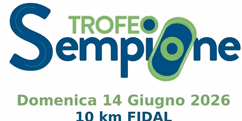 Trofeo \ud83c\udfc6 Sempione 10K FIDAL
