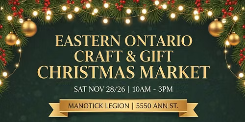 Eastern Ontario Craft & Gift Christmas Market Manotick