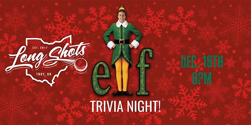 Elf Trivia Night! \ud83c\udf1f\ud83c\udf85