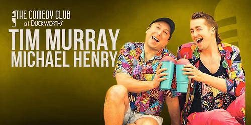 Tim Murray and Michael Henry! October 7