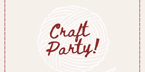 Bring Your Own Craft Night