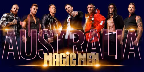 MAGIC MEN TAKEOVER HOBART