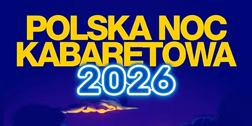 Zielona G\u00f3ra: Polska Noc Kabaretowa 2026