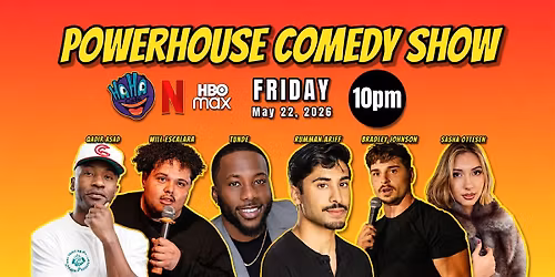 Friday Stand Up Comedy Show @ The Haha Club (Powerhouse Comedy)