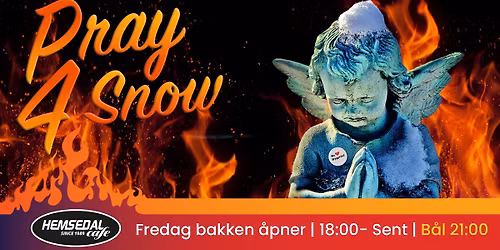 PRAY 4 SNOW \ud83d\udd25
