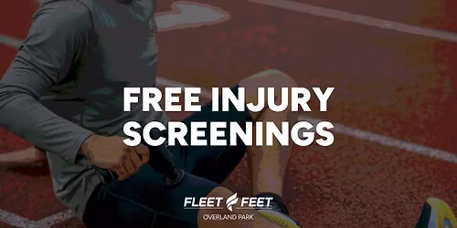 Free Injury Screenings at Fleet Feet Overland Park