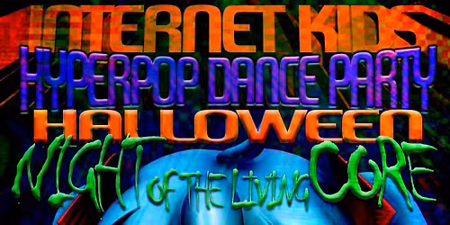 INTERNET KIDS Hyperpop Dance Party