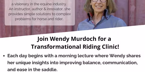 Wendy Murdoch Transformational Riding Clinic