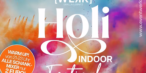 HOLI INDOOR FESTIVAL!!  16+