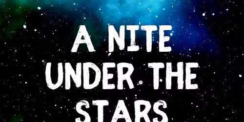 A Nite Under the Stars 